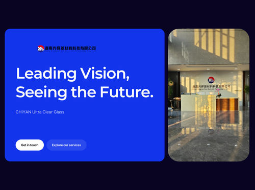 Laatste bedrijfsnieuws over Hunan Xinghuai CHIYAN Ultra-helder glas: leidende visie, vooruitziende toekomst